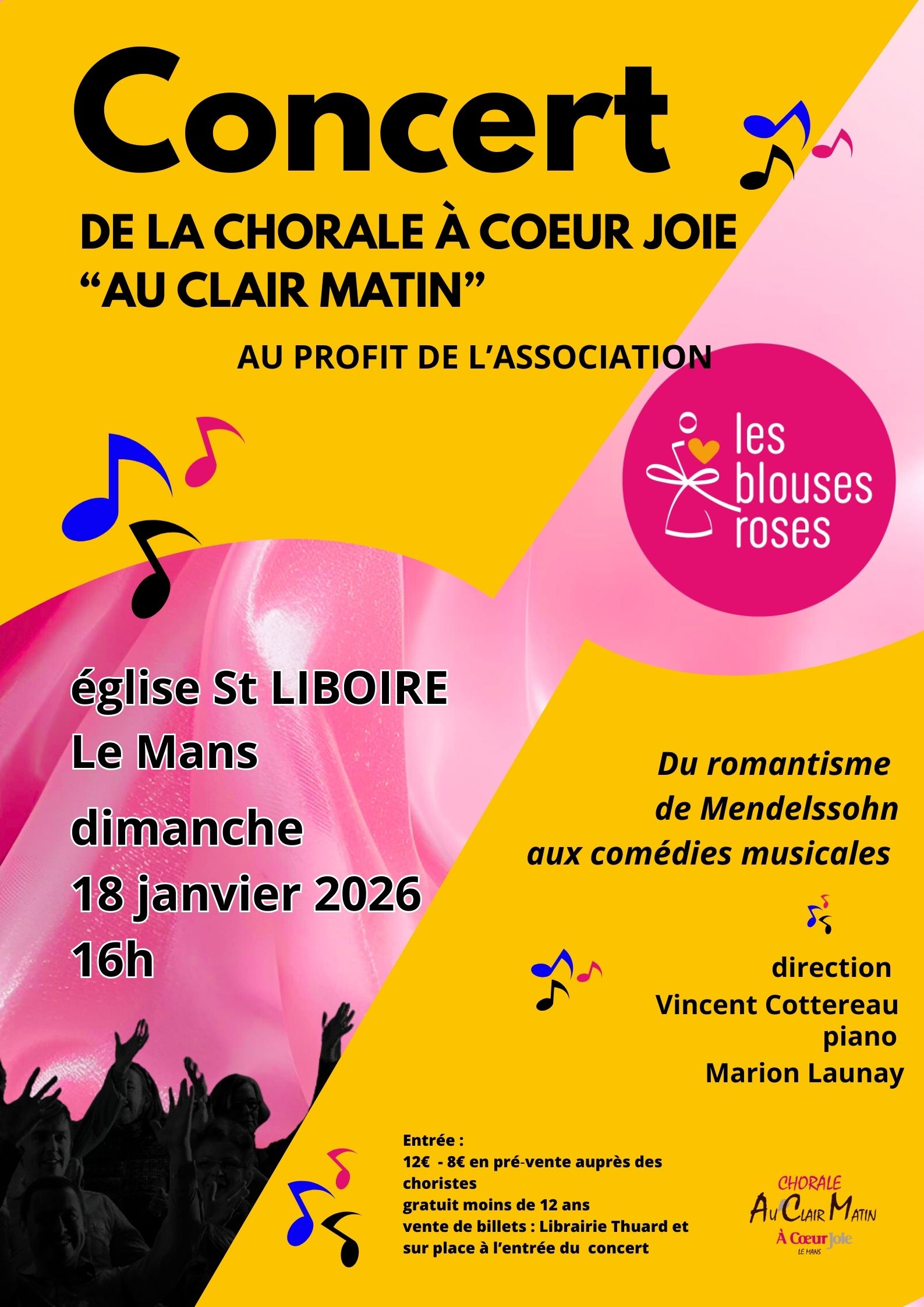Affiche du concert du dimanche 18 janvier 2026 à 16 h, église Saint-Liboire du Mans, au profit des Blouses Roses : « Du romantisme de Mendelssohn aux comédies musicales », direction Vincent Cottereau, piano Marion Launay